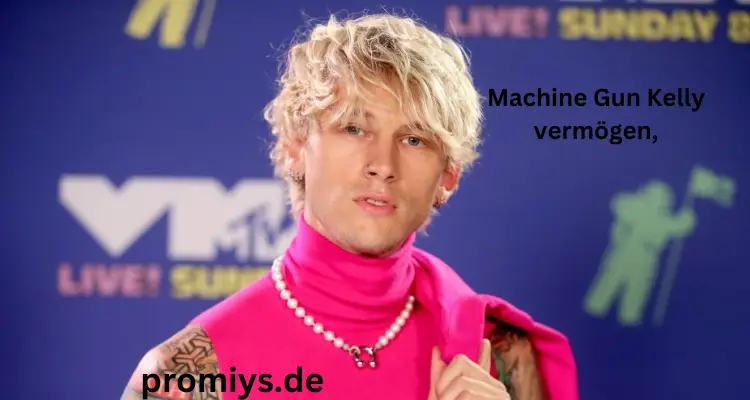 Machine Gun Kelly vermögen,