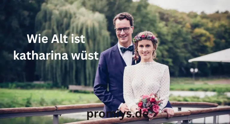 Wie Alt ist katharina wüst