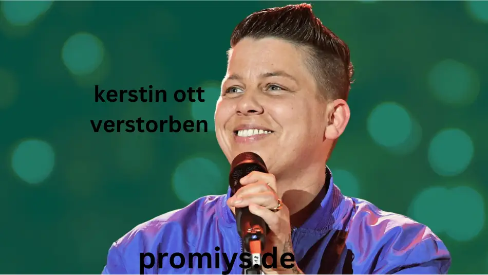 kerstin ott verstorben